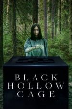 Black Hollow Cage (2017)
