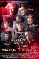 Layarkaca21 LK21 Dunia21 Nonton Film Blood of Youth (2016) Subtitle Indonesia Streaming Movie Download