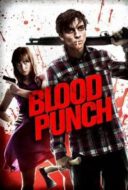 Layarkaca21 LK21 Dunia21 Nonton Film Blood Punch (2014) Subtitle Indonesia Streaming Movie Download