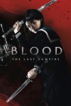 Nonton Film Blood: The Last Vampire (2009) Subtitle Indonesia Streaming Movie Download