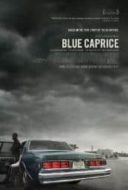 Layarkaca21 LK21 Dunia21 Nonton Film Blue Caprice (2013) Subtitle Indonesia Streaming Movie Download