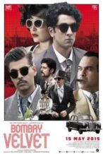 Nonton Film Bombay Velvet (2015) Subtitle Indonesia Streaming Movie Download