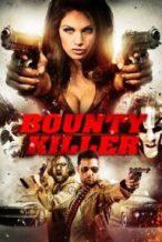 Nonton Film Bounty Killer (2013) Subtitle Indonesia Streaming Movie Download