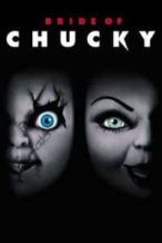 Nonton Film Bride of Chucky (1998) Subtitle Indonesia Streaming Movie Download