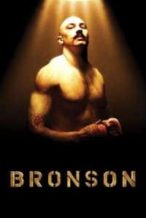 Nonton Film Bronson (2008) Subtitle Indonesia Streaming Movie Download