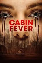 Nonton Film Cabin Fever (2016) Subtitle Indonesia Streaming Movie Download
