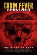 Nonton Film Cabin Fever: Patient Zero (2014) Subtitle Indonesia Streaming Movie Download
