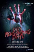 Nonton Film Cara Mengundang Hantu (2014) Subtitle Indonesia Streaming Movie Download