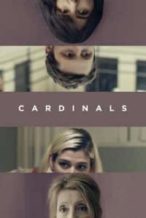 Nonton Film Cardinals (2017) Subtitle Indonesia Streaming Movie Download