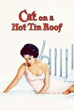 Cat on a Hot Tin Roof (1958)