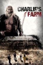 Nonton Film Charlie’s Farm (2014) Subtitle Indonesia Streaming Movie Download