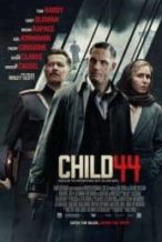 Nonton Film Child 44 (2015) Subtitle Indonesia Streaming Movie Download