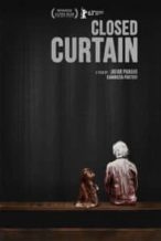 Nonton Film Closed Curtain (2013) Subtitle Indonesia Streaming Movie Download