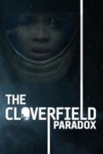 Nonton Film The Cloverfield Paradox (2018) Subtitle Indonesia Streaming Movie Download