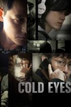 Nonton Film Cold Eyes (2013) Subtitle Indonesia Streaming Movie Download