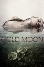 Nonton Film Cold Moon (2016) Subtitle Indonesia Streaming Movie Download