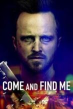 Nonton Film Come and Find Me (2016) Subtitle Indonesia Streaming Movie Download