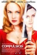 Nonton Film Compulsion (2013) Subtitle Indonesia Streaming Movie Download