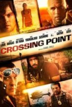 Nonton Film Crossing Point (2016) Subtitle Indonesia Streaming Movie Download