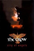 Nonton Film The Crow: City of Angels (1996) Subtitle Indonesia Streaming Movie Download