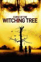 Nonton Film Curse of the Witching Tree (2015) Subtitle Indonesia Streaming Movie Download