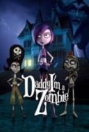 Layarkaca21 LK21 Dunia21 Nonton Film Daddy, I’m a Zombie (2011) Subtitle Indonesia Streaming Movie Download