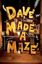Nonton Film Dave Made a Maze (2017) Subtitle Indonesia Streaming Movie Download