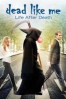 Layarkaca21 LK21 Dunia21 Nonton Film Dead Like Me: Life After Death (2009) Subtitle Indonesia Streaming Movie Download