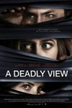 Nonton Film A Deadly View (2018) Subtitle Indonesia Streaming Movie Download