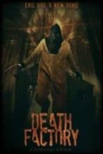 Nonton Film Death Factory (2014) Subtitle Indonesia Streaming Movie Download
