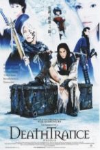 Nonton Film Death Trance (2005) Subtitle Indonesia Streaming Movie Download