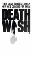 Nonton Film Death Wish (2018) Subtitle Indonesia Streaming Movie Download