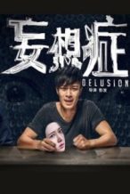 Nonton Film Delusion (2016) Subtitle Indonesia Streaming Movie Download