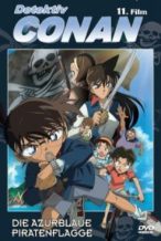 Nonton Film Detective Conan: Jolly Roger in the Deep Azure (2007) Subtitle Indonesia Streaming Movie Download