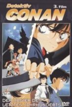 Nonton Film Detective Conan: The Last Wizard of the Century (1999) Subtitle Indonesia Streaming Movie Download