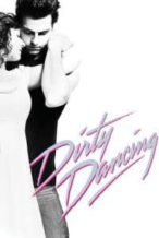 Nonton Film Dirty Dancing (2017) Subtitle Indonesia Streaming Movie Download