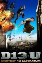 Nonton Film District 13: Ultimatum (2009) Subtitle Indonesia Streaming Movie Download