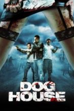 Nonton Film Doghouse (2009) Subtitle Indonesia Streaming Movie Download