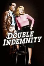 Nonton Film Double Indemnity (1944) Subtitle Indonesia Streaming Movie Download