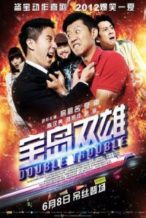 Nonton Film Double Trouble (2012) Subtitle Indonesia Streaming Movie Download
