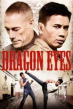 Nonton Film Dragon Eyes (2012) Subtitle Indonesia Streaming Movie Download