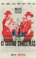 Nonton Film El Camino Christmas (2017) Subtitle Indonesia Streaming Movie Download