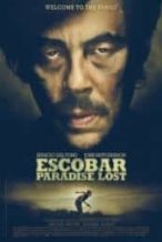 Nonton Film Escobar: Paradise Lost (2014) Subtitle Indonesia Streaming Movie Download
