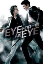 Nonton Film Eye for an Eye (2008) Subtitle Indonesia Streaming Movie Download