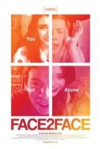 Nonton Film Face 2 Face (2017) Subtitle Indonesia Streaming Movie Download