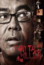Nonton Film Fairy Tale Killer (2012) Subtitle Indonesia Streaming Movie Download