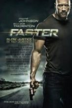 Nonton Film Faster (2010) Subtitle Indonesia Streaming Movie Download