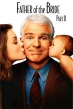 Nonton Film Father of the Bride Part II (1995) Subtitle Indonesia Streaming Movie Download