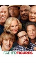 Nonton Film Father Figures (2017) Subtitle Indonesia Streaming Movie Download