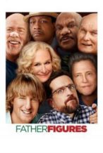Nonton Film Father Figures (2017) Subtitle Indonesia Streaming Movie Download